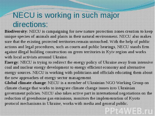 NECU is working in such major directions: