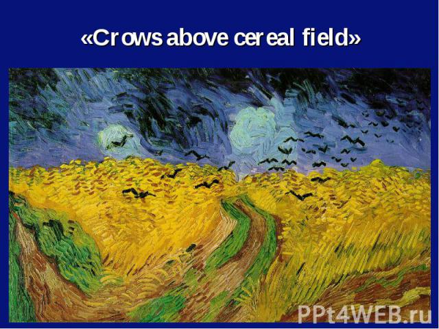 «Crows above cereal field»
