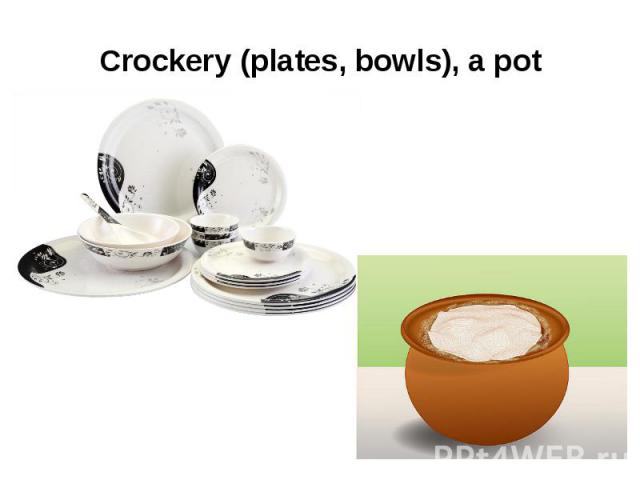 Crockery (plates, bowls), a pot
