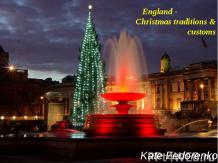 England - Christmas traditions & customs