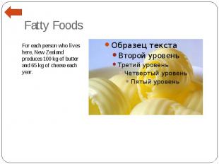 Fatty Foods