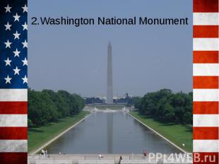 2.Washington National Monument