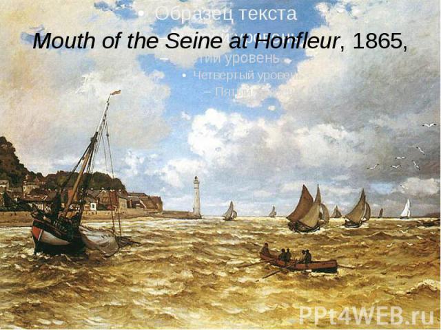 Mouth of the Seine at Honfleur, 1865,