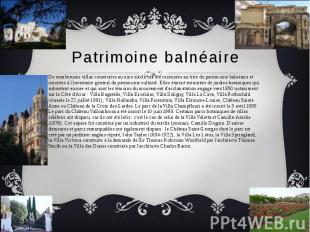 Patrimoine balnéaire De nombreuses villas construites au xixe siècle ont été rec