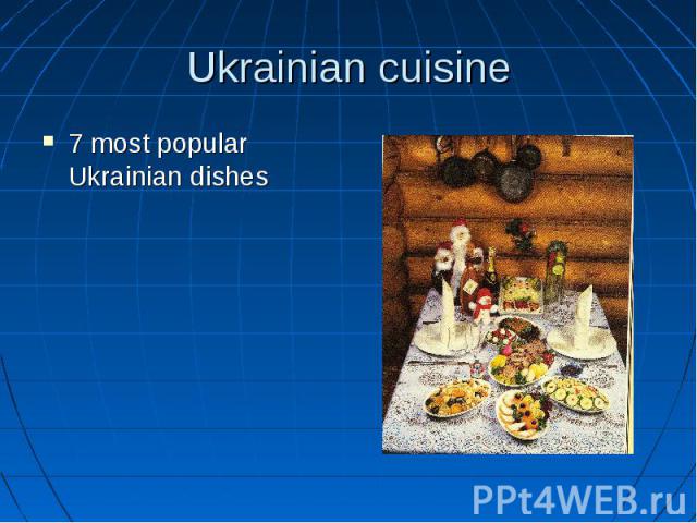 Ukrainian cuisine 7 most popular Ukrainian dishes
