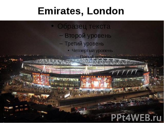 Emirates, London
