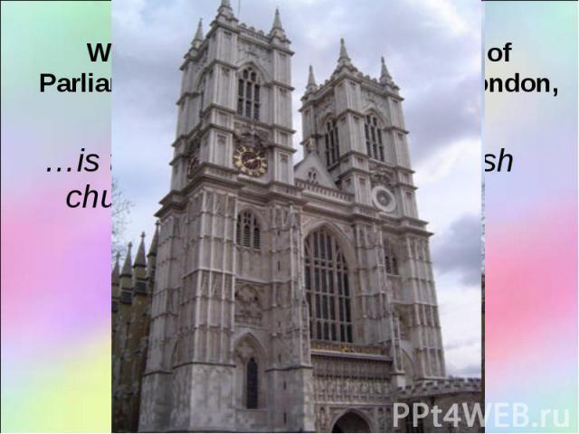 …is the most well-known English church …is the most well-known English church