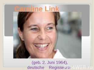 Caroline Link