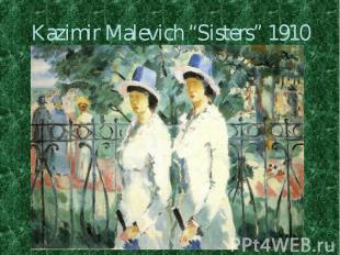 Kazimir Malevich “Sisters” 1910