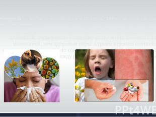 Аллергия — часто встречающаяся болезнь. Многочисленные данные свидетельствуют о