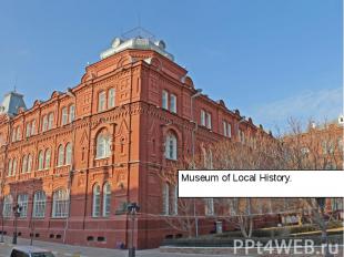 Museum of Local History. Museum of Local History.