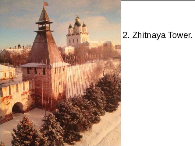 2. Zhitnaya Tower.
