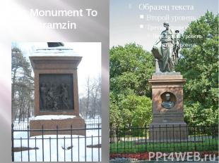 The Monument To Karamzin