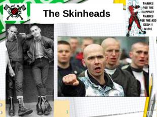 The Skinheads