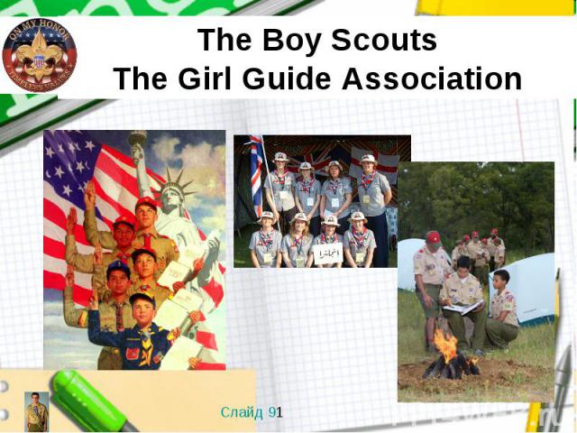 The Boy Scouts The Girl Guide Association