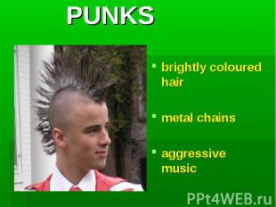 brightly coloured hair brightly coloured hair metal chains aggressive music