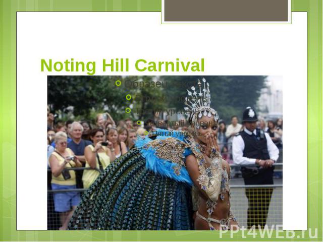 Noting Hill Carnival