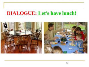 DIALOGUE: Let’s have lunch!
