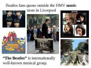 Beatles fans queue outside the HMV music store in Liverpool