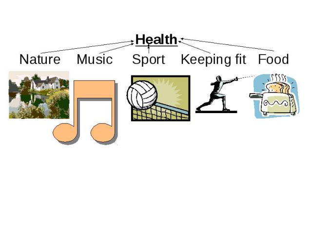 Health Nature Music Sport Keeping fit Food
