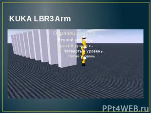 KUKA LBR3 Arm