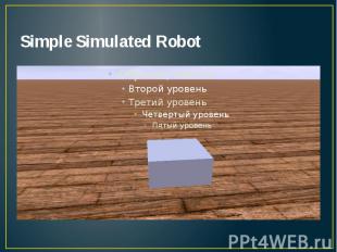 Simple Simulated Robot