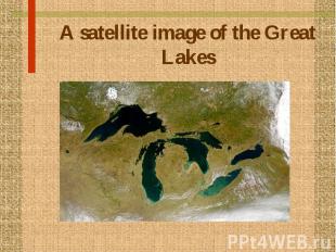 A satellite image of the Great Lakes