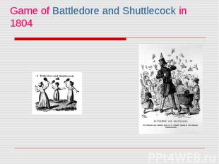 Game of Battledore and Shuttlecock in 1804