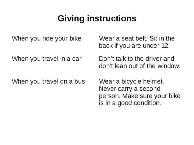 Giving instructions