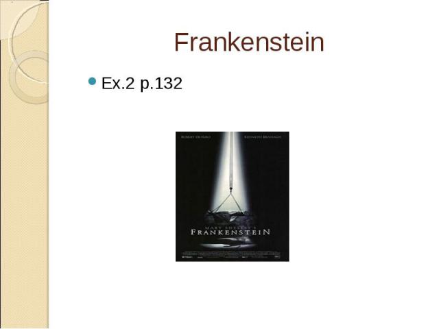 Frankenstein Еx.2 p.132