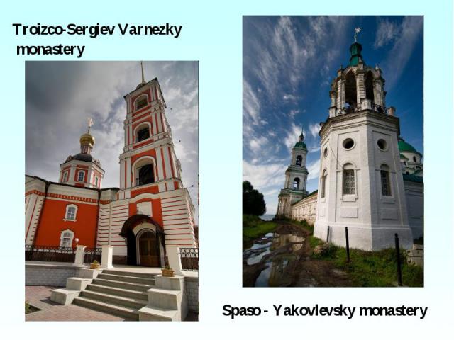 Troizco-Sergiev Varnezky Troizco-Sergiev Varnezky monastery