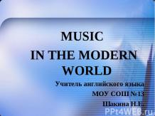 MUSIC IN THE MODERN WORLD