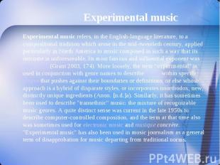 Experimental music Experimental music