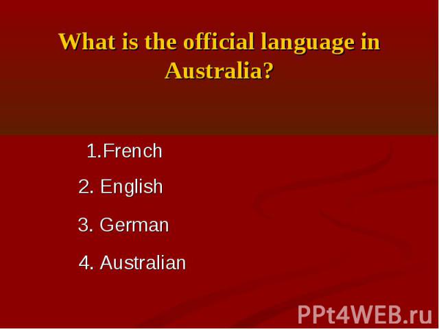 What is the official language in Australia?