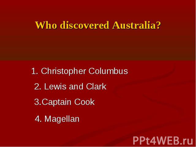 Who discovered Australia?