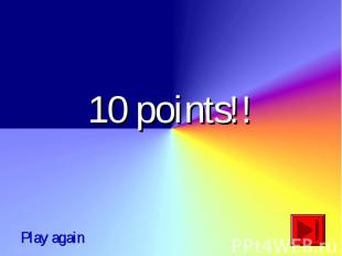10 points!!