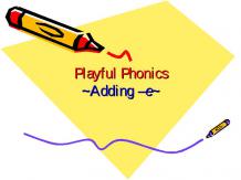 Playful Phonics ~Adding –e~