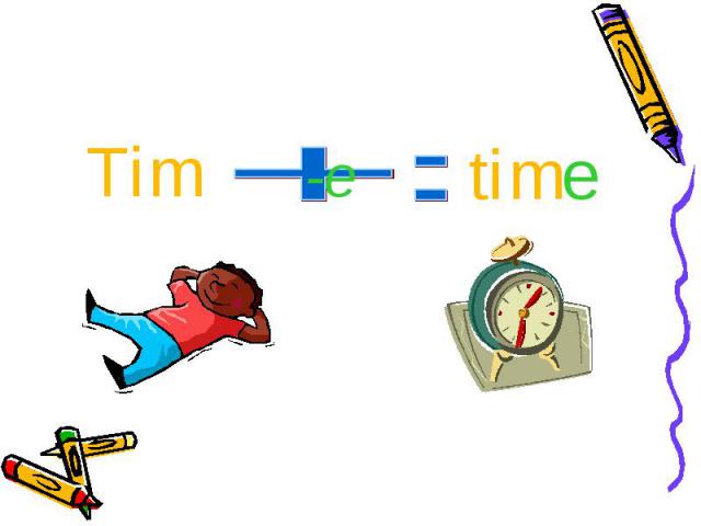 Tim time