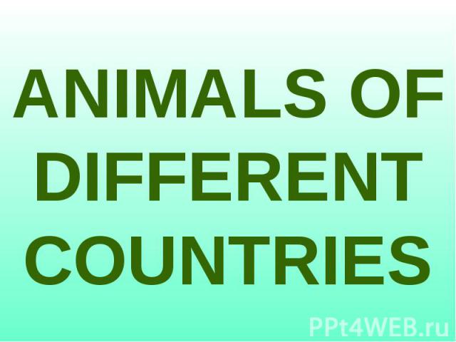 Animals of different countries
