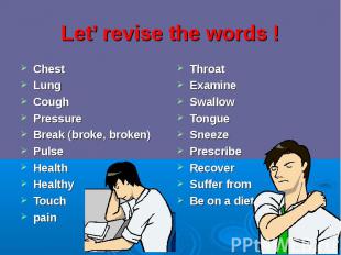 Let’ revise the words !
