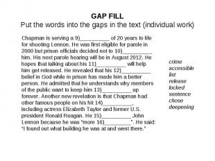 GAP FILLPut the words into the gaps in the text (individual work)Chapman is serv